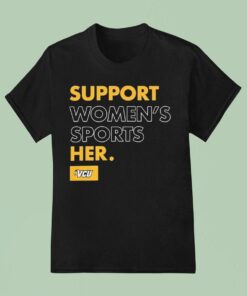 Vcu Rams Support Women’s Sports Her Shirt