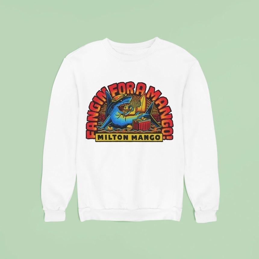 Victor Bravo’s Fangin’ For Milton Mango Shirt Victor Bravo’s Fangin’ For Milton Mango Shirt