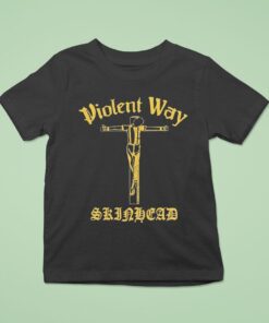 Violent Way Skinhead Shirt
