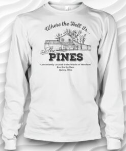 Where The Hell Is The Pines Best Bar By Dam Ohio Shirt