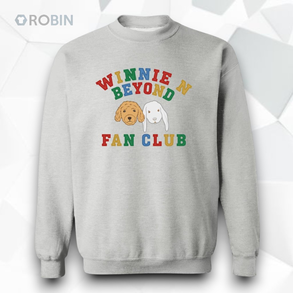 Winnie n Beyond Fan Club Sweatshirt Winnie n Beyond Fan Club Sweatshirt