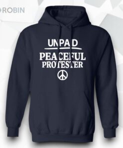 Women’s Unpaid Peaceful Protester Print Unisex Shirt