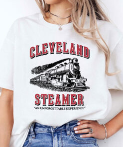 Cleveland Steamer An Unforgettable Experience Shirt