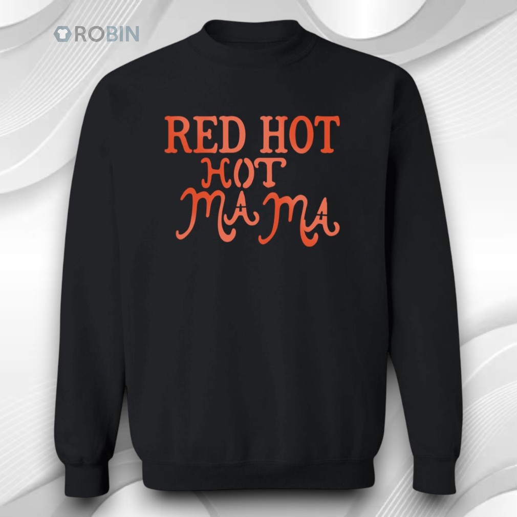 Jax Stewart Red Hot Mama Shirt Jax Stewart Red Hot Mama Shirt