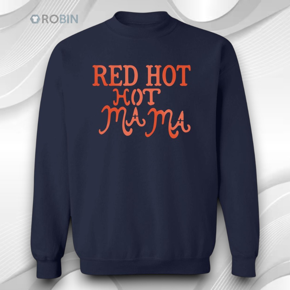 Jax Stewart Red Hot Mama Shirt Jax Stewart Red Hot Mama Shirt