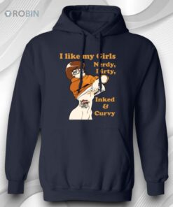 Like My Girls Nerdy Dirty Inked And Curvy Shirt
