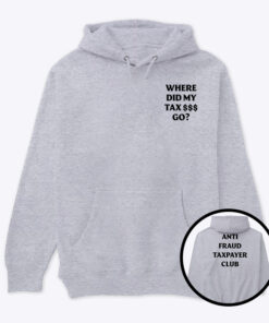 Nick Shirley Where Did My Tax Go Anti Fraud Taxpayer Club Hoodie
