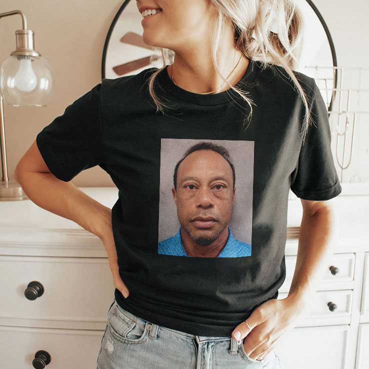 Tiger Woods Mugshot 2026 Tee Shirt Tiger Woods Mugshot 2026 Tee Shirt