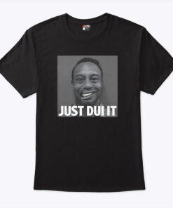 Tiger Woods Mugshot Just DUI IUnisex Shirt