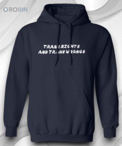 Trans Rights And Trans Wrongs Shirt