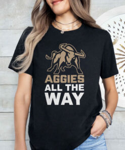 Aggies All The Way Utah State Aggies Shirt