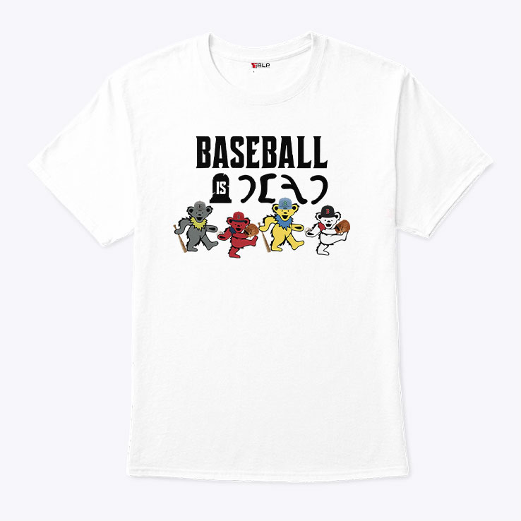 Baseball Is Dead Bear Shirt Baseball Is Dead Bear Shirt