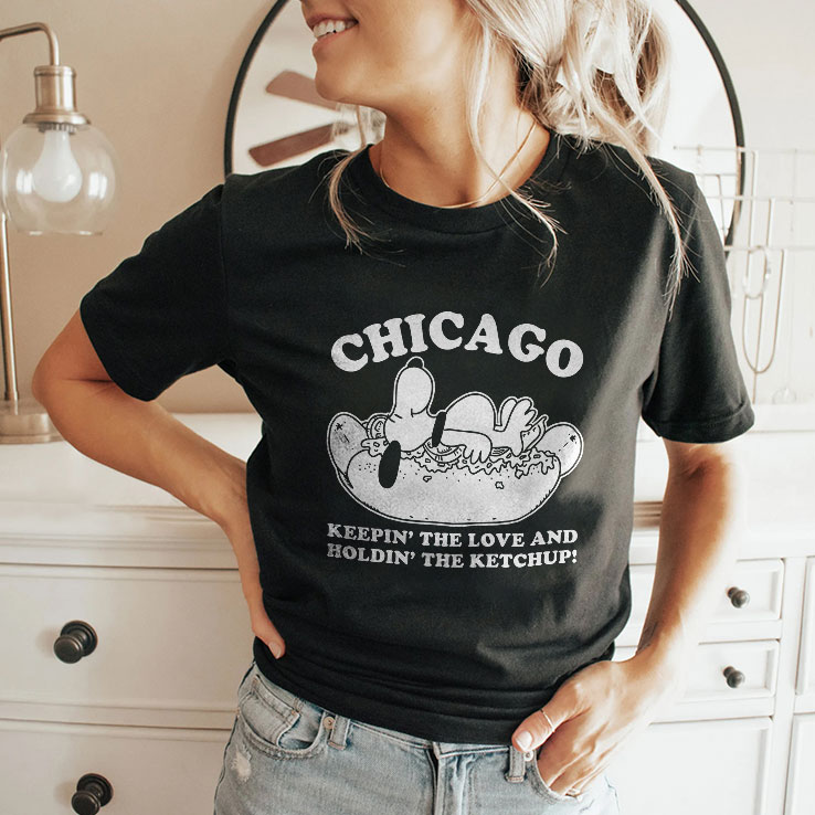 Chicago Keepin’ The Love And Holdin’ The Ketchup Snoopy Shirt Chicago Keepin’ The Love And Holdin’ The Ketchup Snoopy Shirt