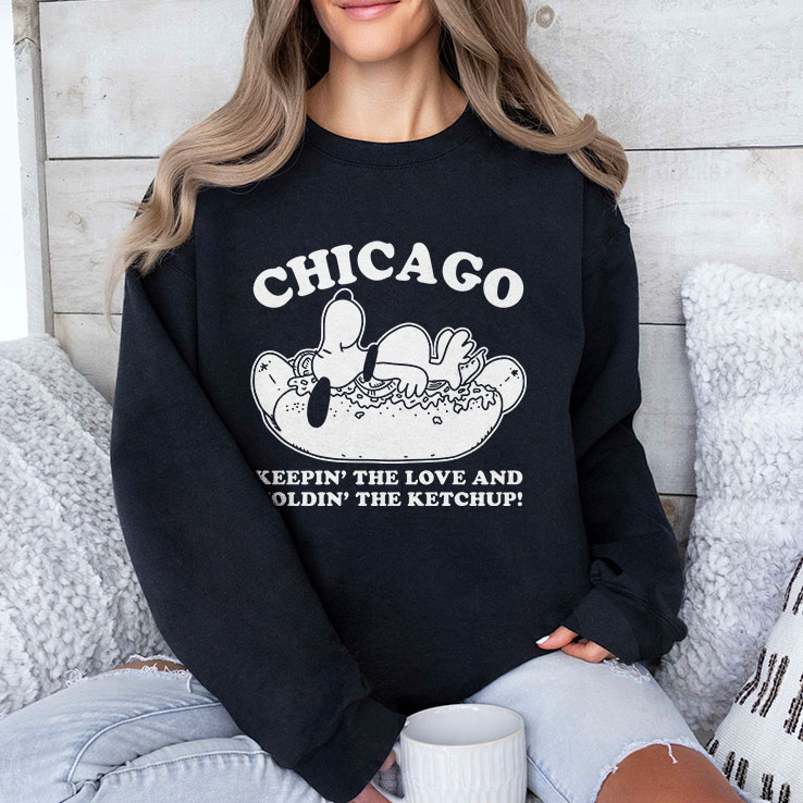 Chicago Keepin’ The Love And Holdin’ The Ketchup Snoopy Shirt Chicago Keepin’ The Love And Holdin’ The Ketchup Snoopy Shirt