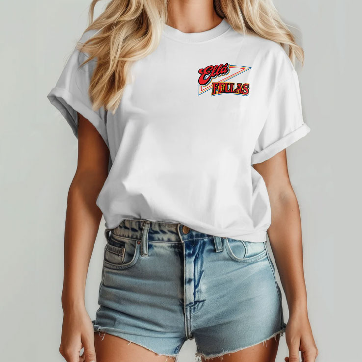 Ella Fellas Home Of The Ella Fella Club Shirt Ella Fellas Home Of The Ella Fella Club Shirt