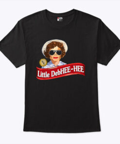 Little DebHEE-HEE Shirt
