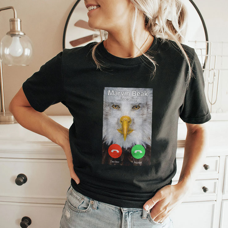 Marvin Beak Is Calling Shirt Marvin Beak Is Calling Shirt