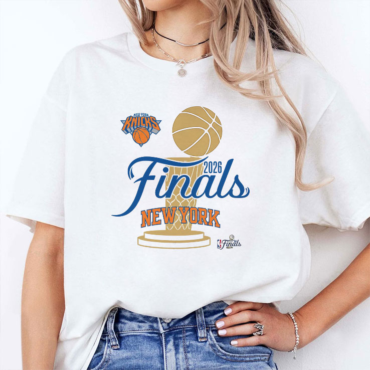 New York Knicks 2026 Finals Shirt New York Knicks 2026 Finals Shirt