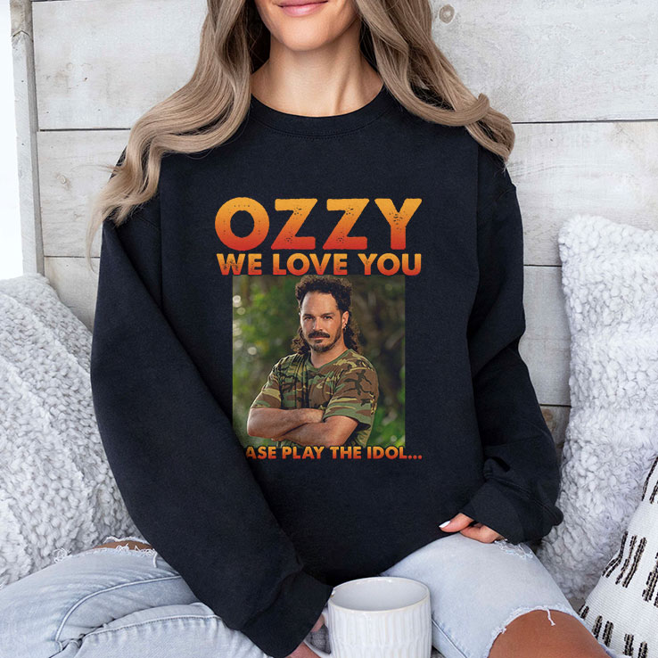 Ozzy We Love You Please Play The Idol Shirt Ozzy We Love You Please Play The Idol Shirt