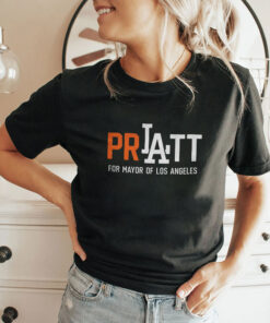 Pratt For Mayor Los Angeles 2026 Shirt