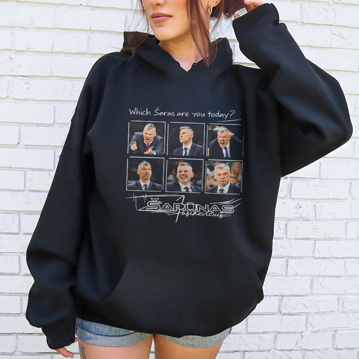 Which Šaras Are You Today Šarūnas Jasikevičius Shirt Which Šaras Are You Today Šarūnas Jasikevičius Shirt