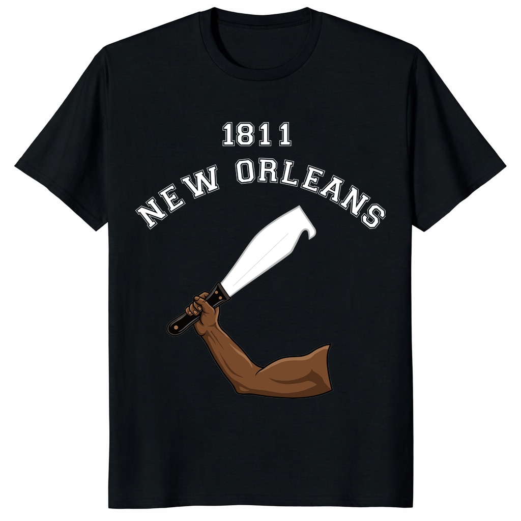 1811 New Orleans Shirt – German Coast Uprising Black History Tee 1811 New Orleans Shirt – German Coast Uprising Black History Tee