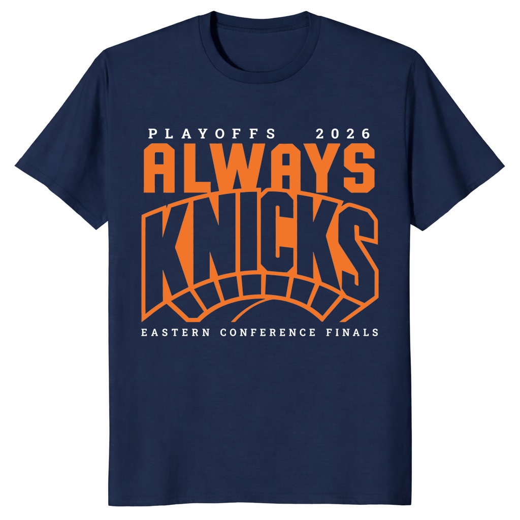 Always Knicks – 2026 Eastern Conference Finals New York Shirt Always Knicks – 2026 Eastern Conference Finals New York Shirt