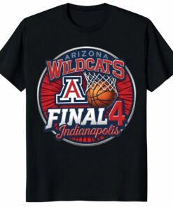 Arizona Wildcats Final Four Unisex Shirt – March Madness Fan Tee Arizona Wildcats Final Four Unisex Shirt – March Madness Fan Tee