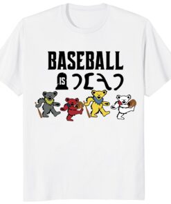 Baseball Is Dead Bear Unisex Shirt – Retro Baseball Fan Gift Tee
