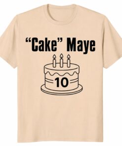 Cake Maye Drake Maye Shirt