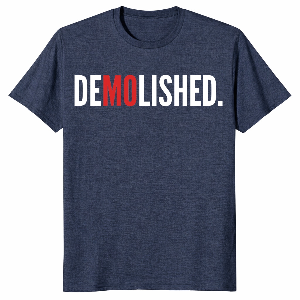 Demolished Mo Baller Unisex Shirt – Funny Baseball Fan Tee Demolished Mo Baller Unisex Shirt – Funny Baseball Fan Tee