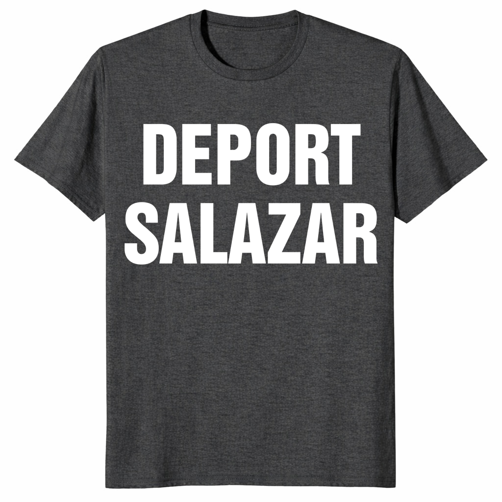 Deport Salazar Rep. María Elvira Salazar Unisex Shirt Deport Salazar Rep. María Elvira Salazar Unisex Shirt