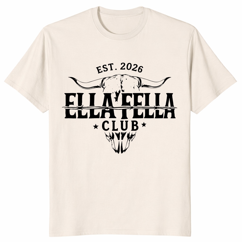 Ella Fella Club Est 2026 Shirt _ Ella Langley Fan Tee Ella Fella Club Est 2026 Shirt _ Ella Langley Fan Tee