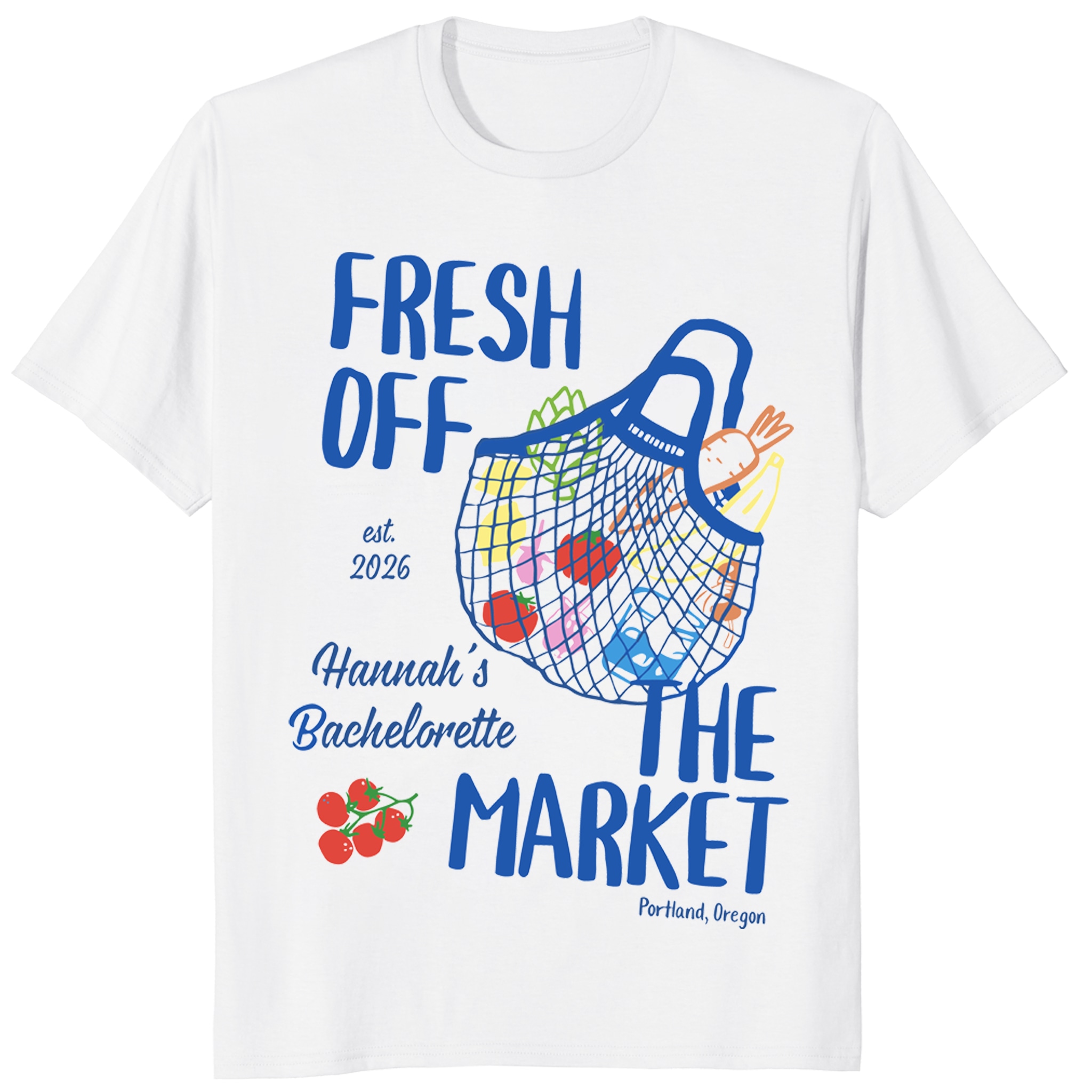 Fresh Off the Market Bachelorette Shirt – Personalized Party Tee Fresh Off the Market Bachelorette Shirt – Personalized Party Tee