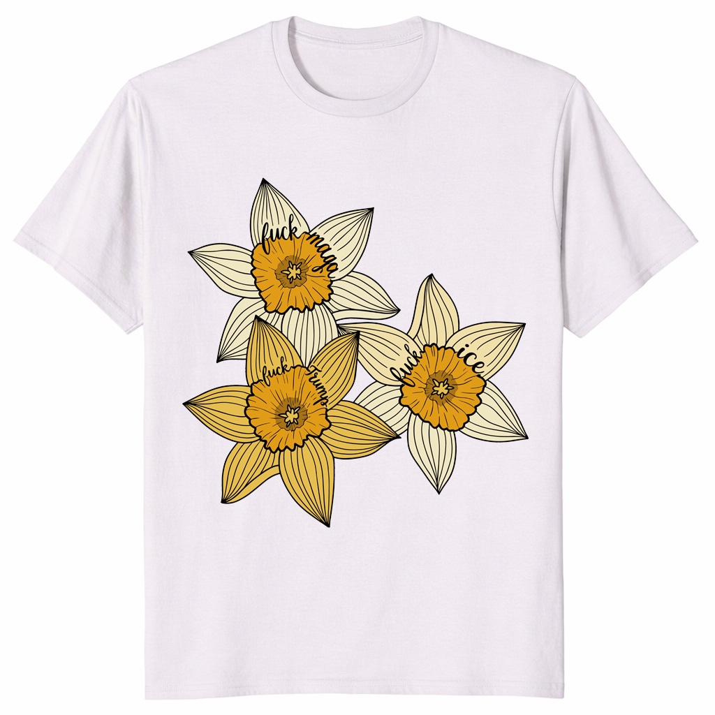 Fuck MAGA Fuck Trump Fuck ICE Shirt – Yellow Daffodil Trio Fuck MAGA Fuck Trump Fuck ICE Shirt – Yellow Daffodil Trio
