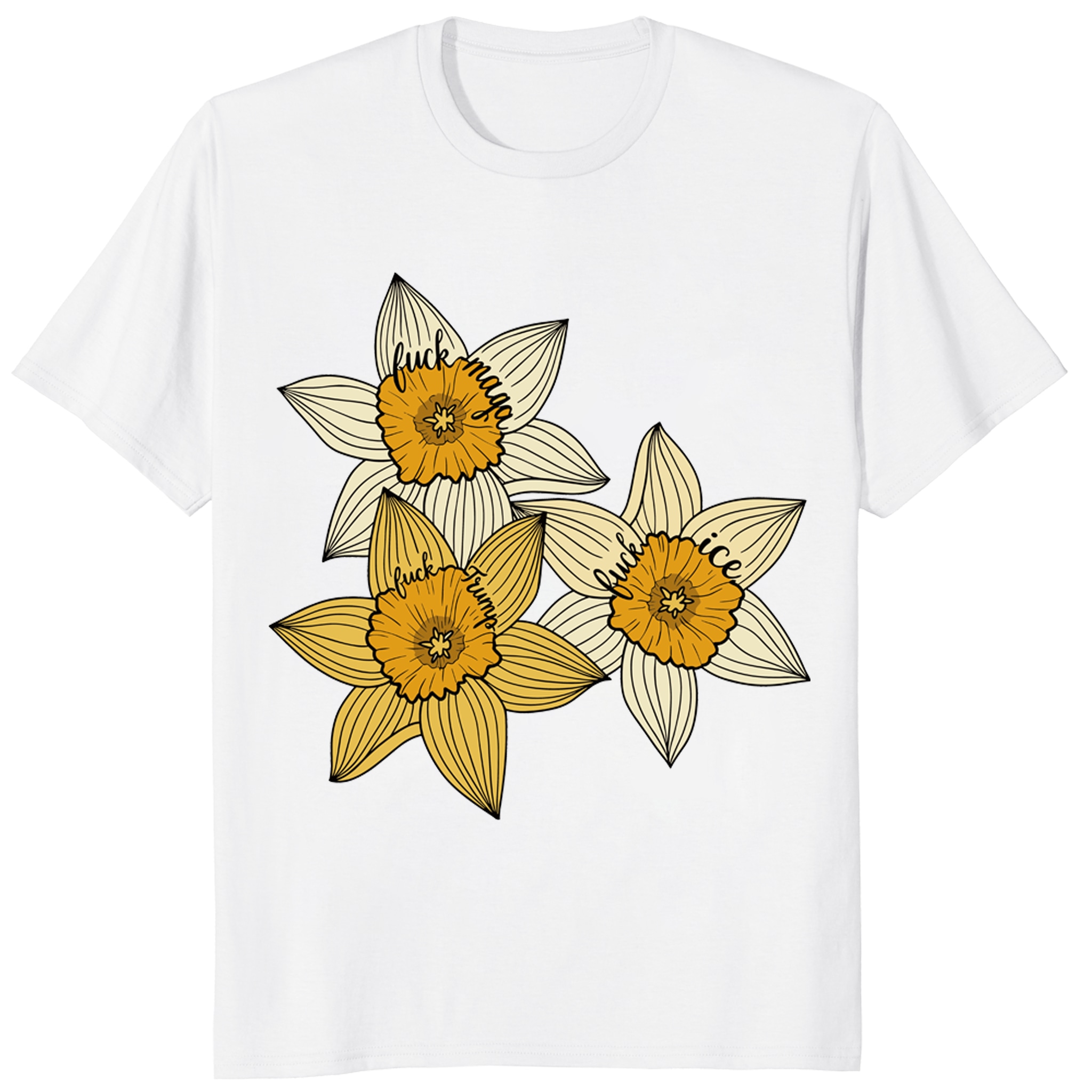 Fuck MAGA Fuck Trump Fuck ICE Shirt – Yellow Daffodil Trio Fuck MAGA Fuck Trump Fuck ICE Shirt – Yellow Daffodil Trio