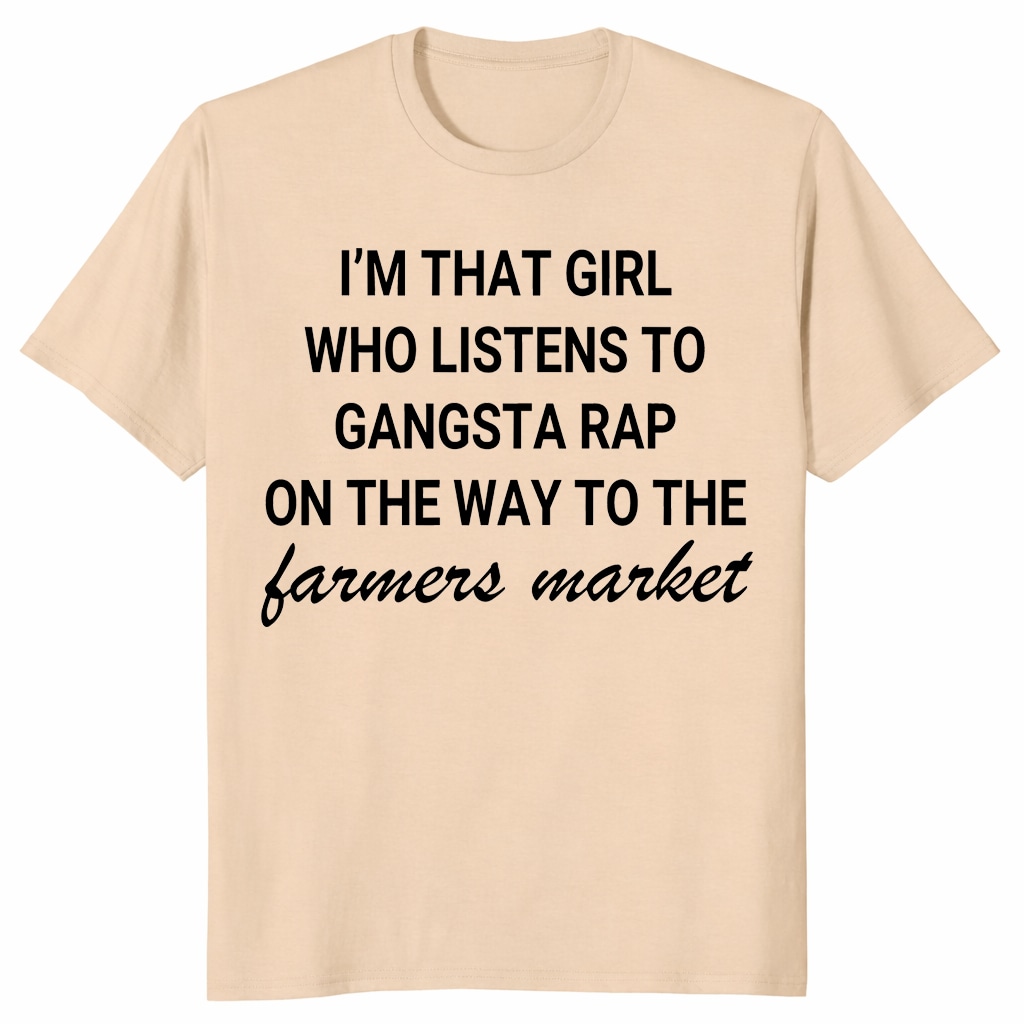 Gangsta Rap Shirt – Funny Farmers Market Girl Graphic Tee Gangsta Rap Shirt – Funny Farmers Market Girl Graphic Tee