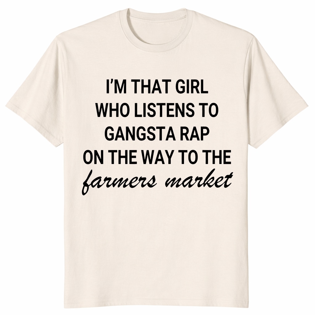 Gangsta Rap Shirt – Funny Farmers Market Girl Graphic Tee Gangsta Rap Shirt – Funny Farmers Market Girl Graphic Tee