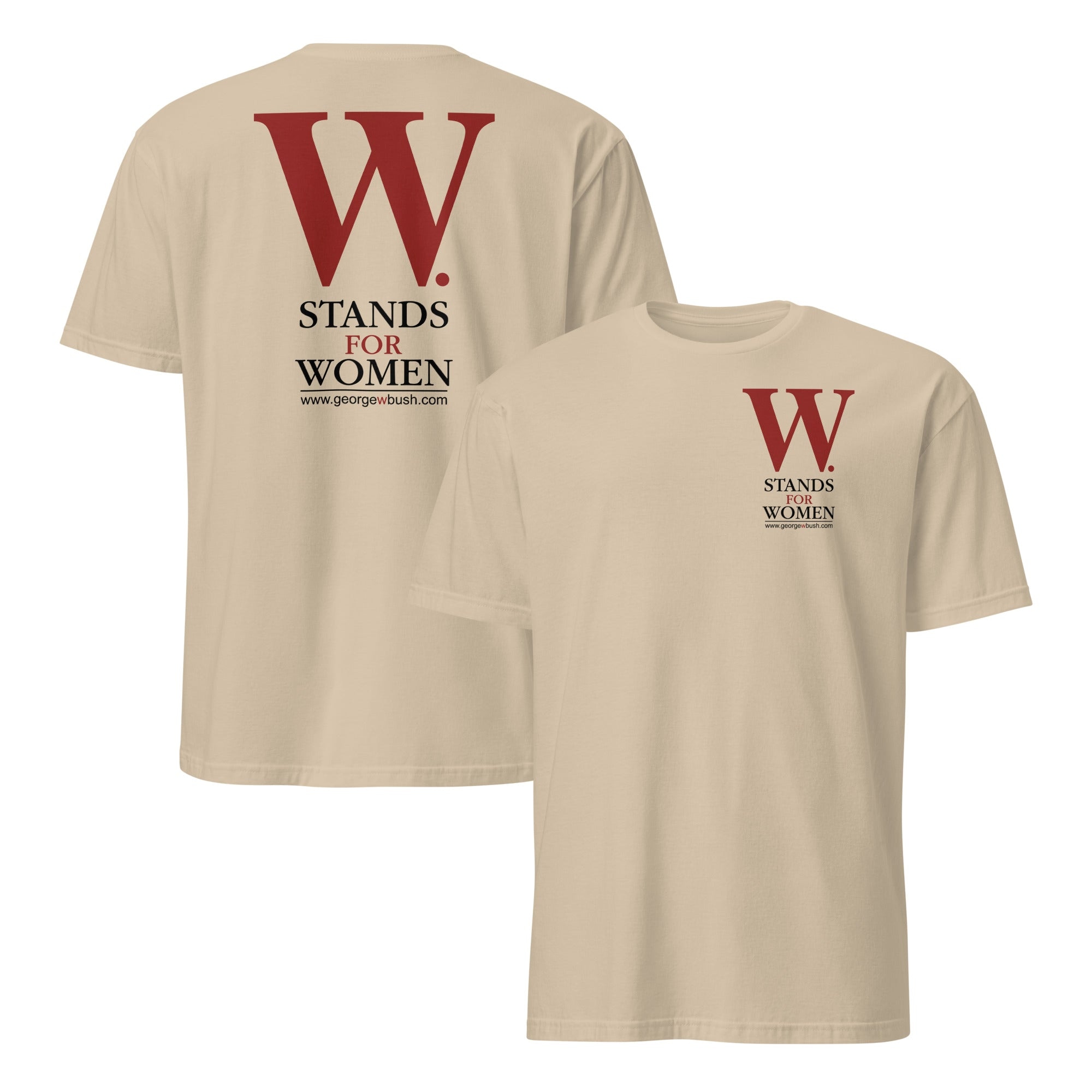 George W Bush W Stands For Women Unisex Shirt – Vintage Political Tee George W Bush W Stands For Women Unisex Shirt – Vintage Political Tee