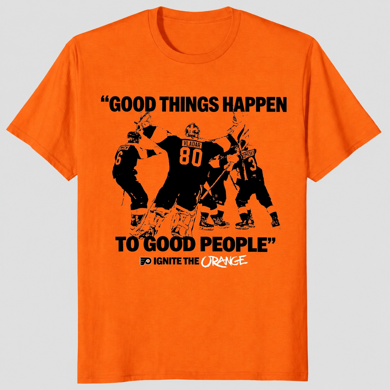 Good Things Happen To Good People Shirt – Ignite The Orange Tee Good Things Happen To Good People Shirt – Ignite The Orange Tee