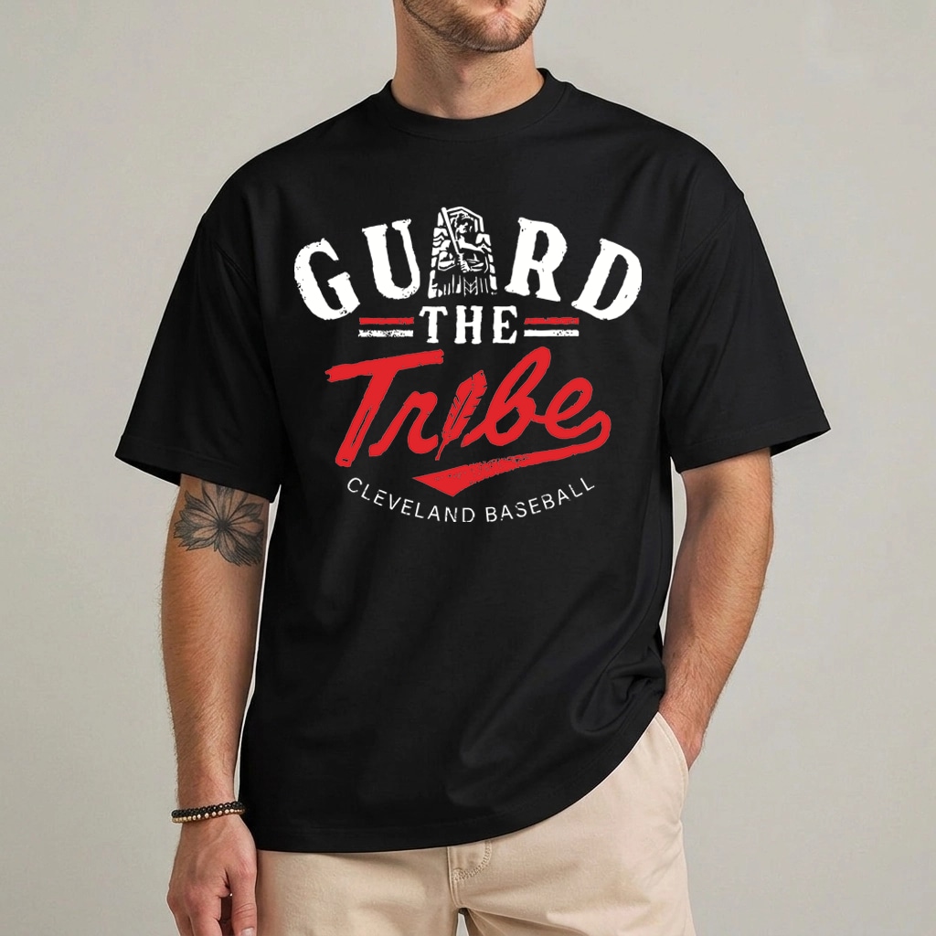 Guard The Tribe Cleveland Guardians Shirt – MLB Baseball Fan Tee Guard The Tribe Cleveland Guardians Shirt – MLB Baseball Fan Tee