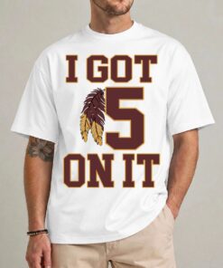 Hilarious I Got 5 On It Football Unisex Shirt for Fans
