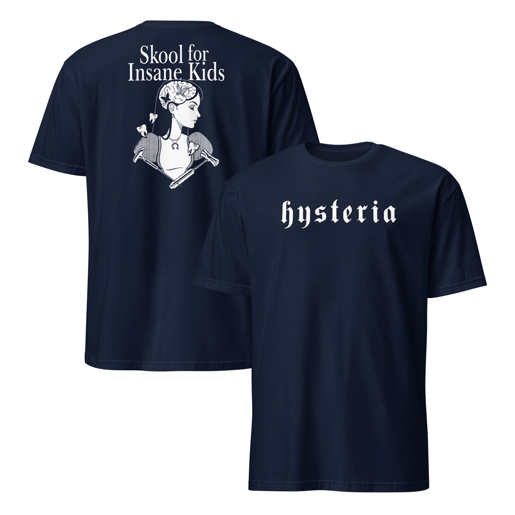 Hysteria Skool For Insane Kids Unisex Shirt – Gothic Graphic Tee Hysteria Skool For Insane Kids Unisex Shirt – Gothic Graphic Tee