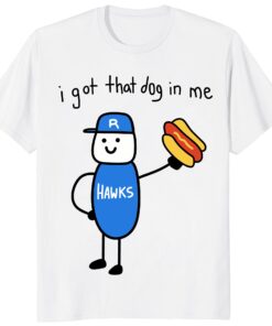 I Got That Dog In Me Edmonton Riverhawks Fan Baseball Shirt