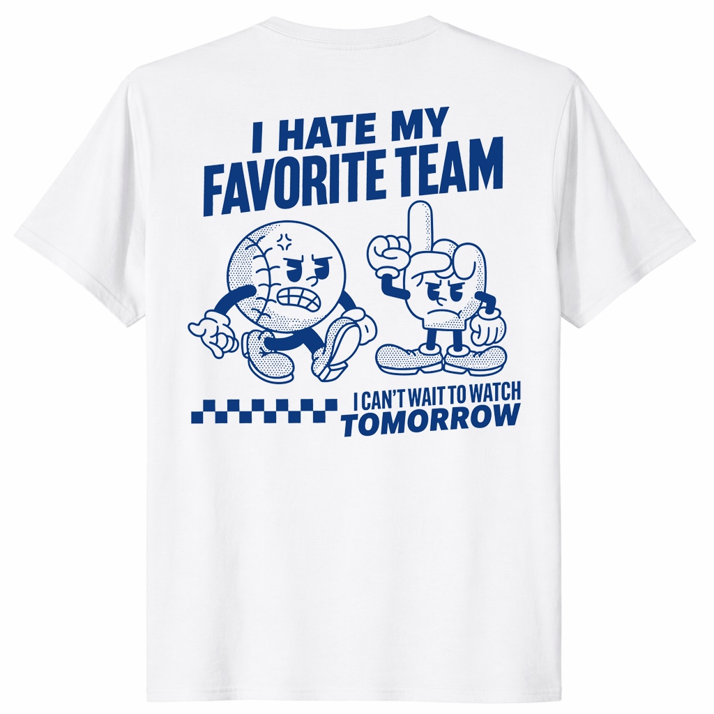 I Hate My Favorite Team Shirt Funny Sports Fan Tee I Hate My Favorite Team Shirt Funny Sports Fan Tee