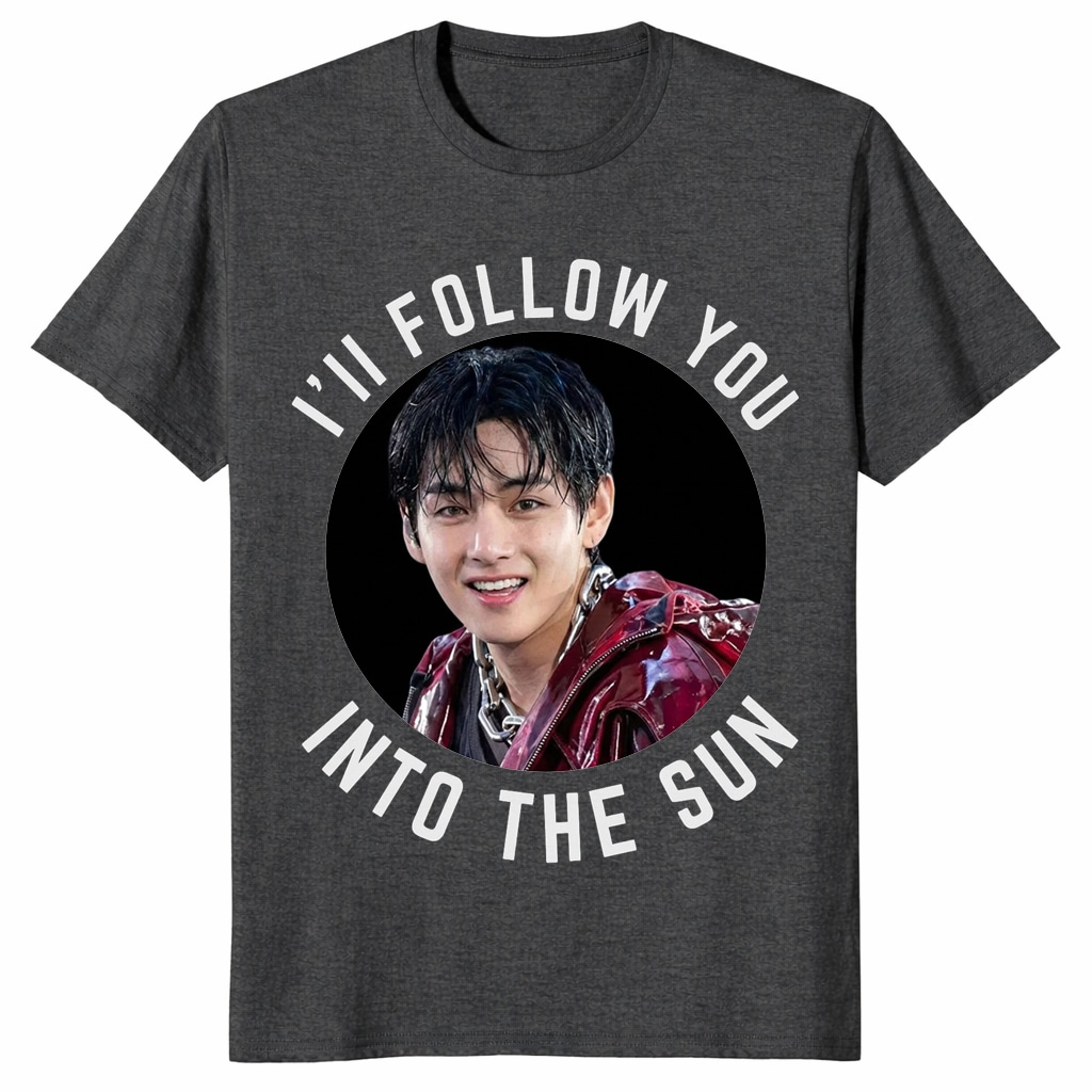 I’ll Follow You Into The Sun V Taehyung BTS Shirt – Fan Gift I’ll Follow You Into The Sun V Taehyung BTS Shirt – Fan Gift