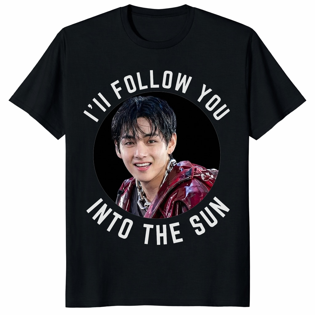 I’ll Follow You Into The Sun V Taehyung BTS Shirt – Fan Gift I’ll Follow You Into The Sun V Taehyung BTS Shirt – Fan Gift