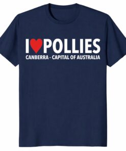 I Love Pollies Canberra Capital Australia Unisex Shirt – Aussie Humor
