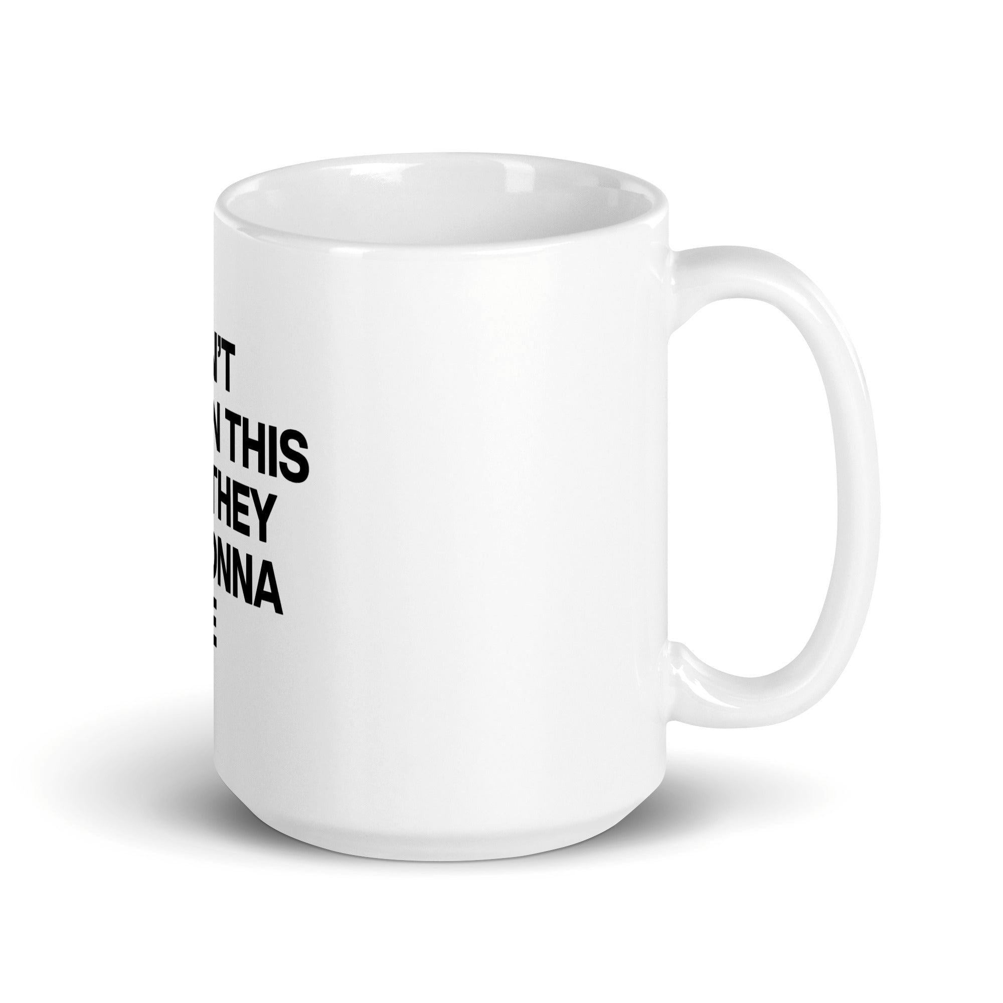 If I Don’t Lock In This Week They Are Gonna Get Me Funny Mug If I Don’t Lock In This Week They Are Gonna Get Me Funny Mug