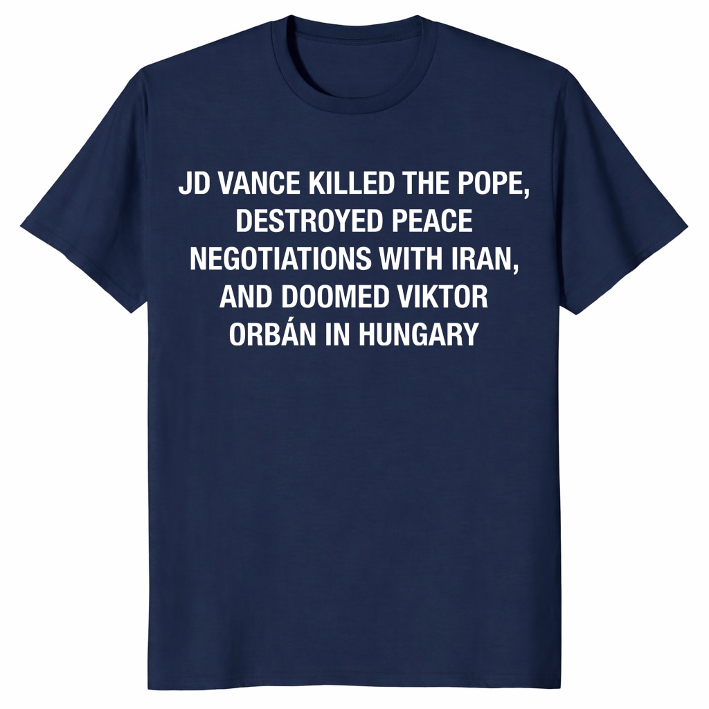 JD Vance Killed The Pope Shirt – Funny Political Protest Tee JD Vance Killed The Pope Shirt – Funny Political Protest Tee